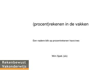 (procent)rekenen in de vakken