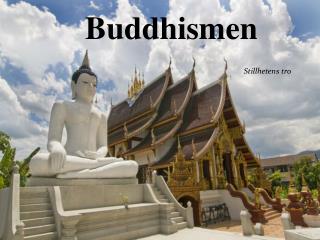 Buddhismen