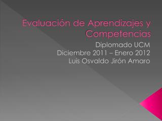 Evaluación de Aprendizajes y Competencias