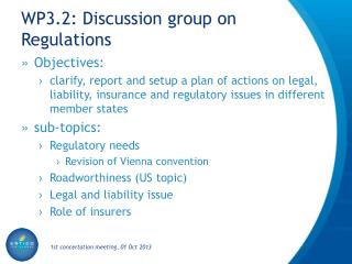 WP3.2: Discussion group on Regulations