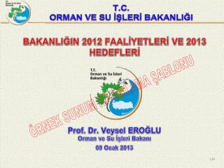 T.C. ORMAN VE SU İŞLERİ BAKANLIĞI