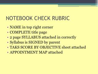 NOTEBOOK CHECK RUBRIC