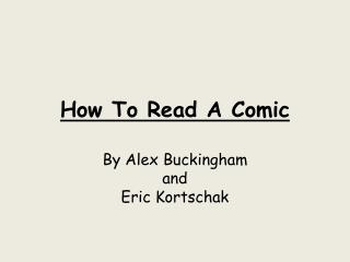 How To Read A Comic