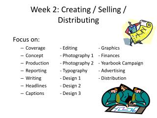 Week 2: Creating / Selling / Distributing