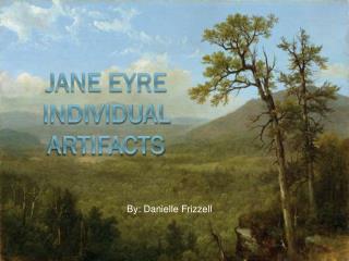 Jane Eyre Individual Artifacts