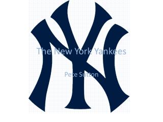 The New York Yankees