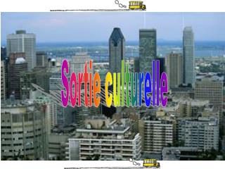 Sortie culturelle