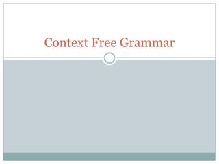 Context Free Grammar