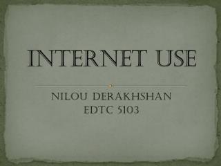 Internet Use