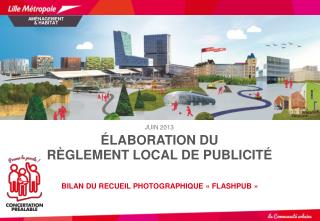 ÉLABORATION DU RÈGLEMENT LOCAL DE PUBLICITÉ