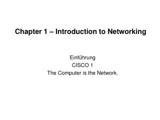 Chapter 1 – Introduction to Networking