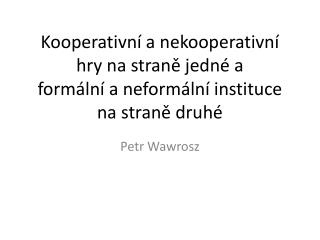 Petr Wawrosz