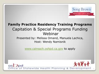 Family Practice Residency Training Programs Capitation &amp; Special Programs Funding Webinar