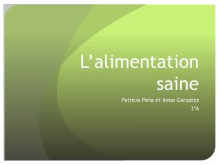 L’alimentation saine