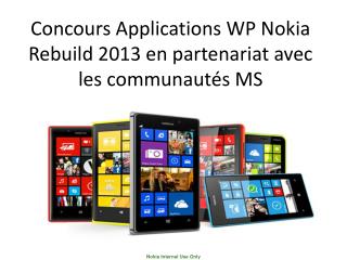 Concours Applications WP Nokia Rebuild 2013 en partenariat avec les communautés MS