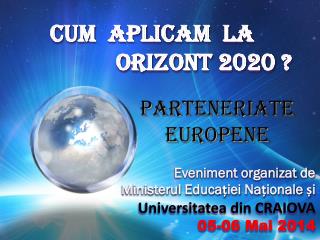 Eveniment organizat de Ministerul Educației Naționale și Universitatea din CRAIOVA