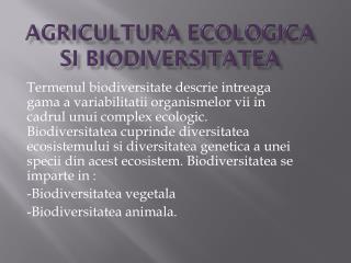 AGRICULTURA ECOLOGICA SI Biodiversitatea