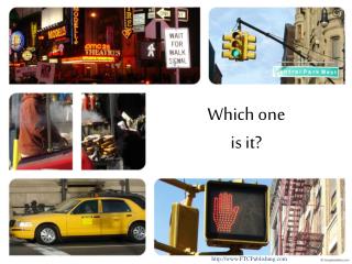 Which one is it?