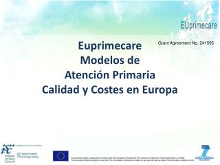 Euprimecare Modelos de Atención Primaria Calidad y Costes en Europa