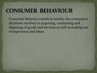 CONSUMER  BEHAVIOUR