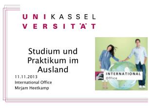 Studium und Praktikum im Ausland