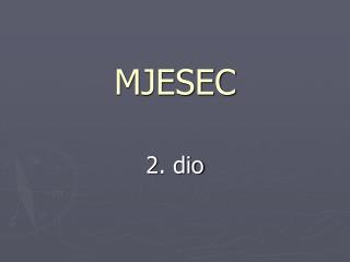 MJESEC