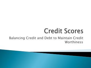 Credit Scores