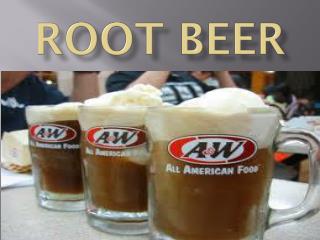 ROOT BEeR