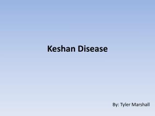 Keshan Disease