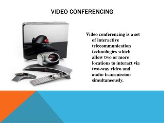 Video Conferencing