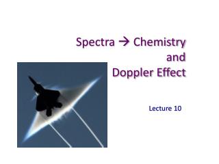 Spectra  Chemistry and Doppler Effect