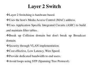 Layer 2 Switch