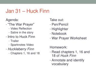 Jan 31 – Huck Finn