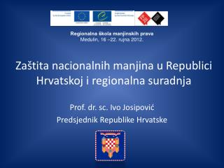 Zaštita nacionalnih manjina u Republici Hrvatskoj i regionalna suradnja