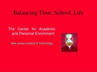 Balancing Time, School, Life