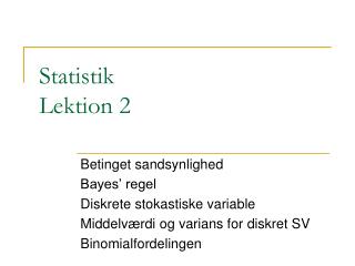 Statistik Lektion 2