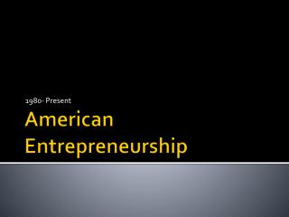 American Entrepreneurship