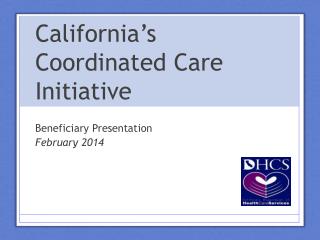 California’s Coordinated Care Initiative