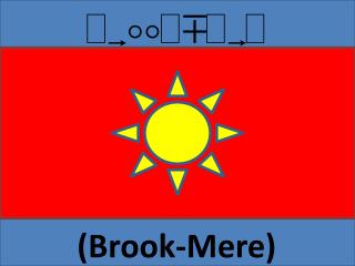 (Brook-Mere)