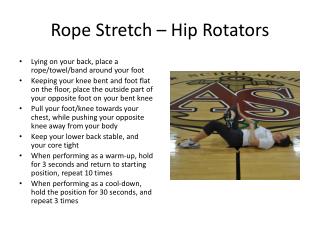 Rope Stretch – Hip Rotators