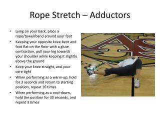 Rope Stretch – Adductors