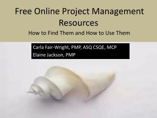 Free Online Project Management Resources How to Find Them and How to Use Them