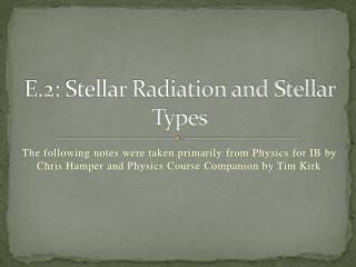 E.2: Stellar Radiation and Stellar Types