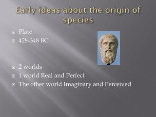 Early ideas about the origin of species