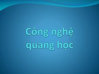 Công nghệ quang học