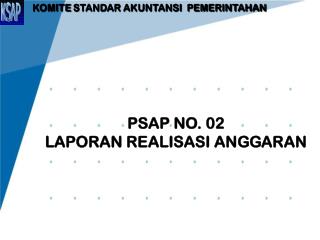 PSAP NO. 0 2 LAPORAN REALISASI ANGGARAN