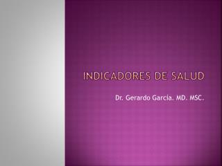 INDICADORES DE SALUD