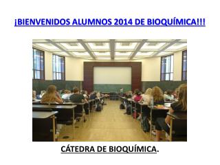 CÁTEDRA DE BIOQUÍMICA .