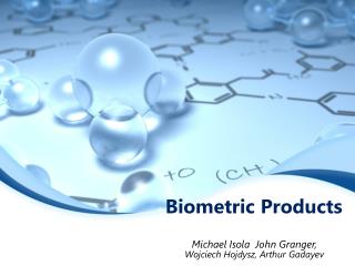 Biometric Products