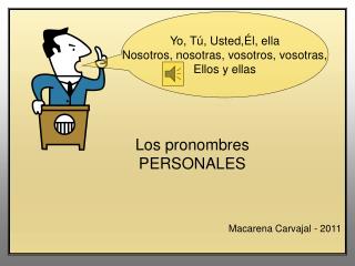 Los pronombres PERSONALES